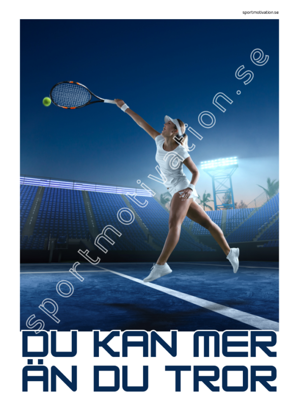 "Du kan mer än du tror" Tennis 08